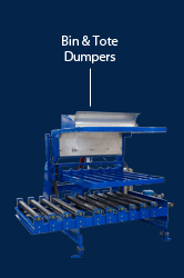 Bin Dumpers and Tote Dumpers